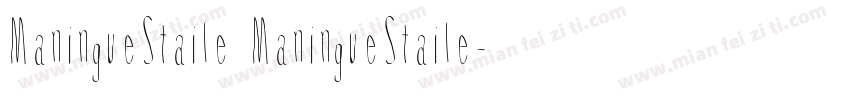 ManingueStaile ManingueStaile字体转换